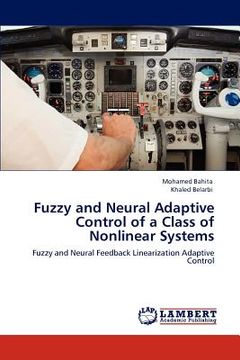 portada fuzzy and neural adaptive control of a class of nonlinear systems (en Inglés)
