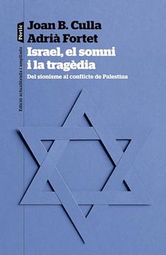 portada Israel, el Somni i la Tragèdia (in Catalá)
