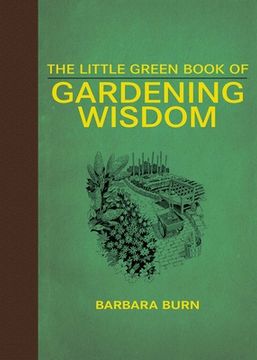 portada The Little Green Book of Gardening Wisdom
