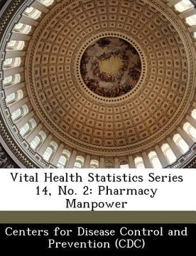portada vital health statistics series 14, no. 2: pharmacy manpower (en Inglés)