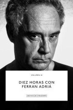 portada Diez Horas con Ferran Adria