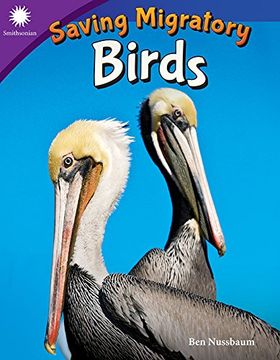 portada Saving Migratory Birds (Grade 5) (Smithsonian Readers) (en Inglés)