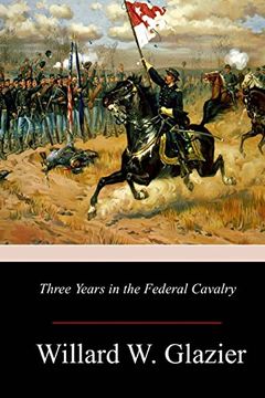 portada Three Years in the Federal Cavalry (in English)