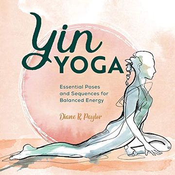 portada Yin Yoga: Essential Poses and Sequences for Balanced Energy (en Inglés)