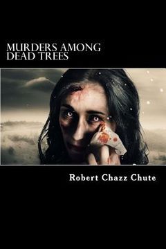 portada Murders Among Dead Trees (in English)