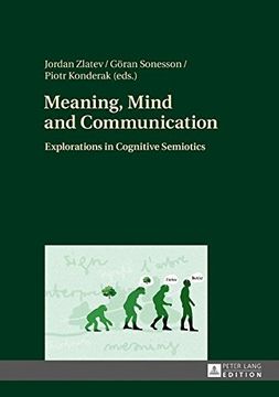 portada Meaning, Mind and Communication: Explorations in Cognitive Semiotics