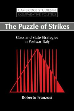 portada The Puzzle of Strikes: Class and State Strategies in Postwar Italy (Cambridge Studies in Comparative Politics) (in English)