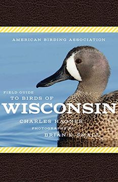 portada American Birding Association Field Guide to Birds of Wisconsin 