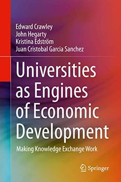 portada Universities as Engines of Economic Development: Making Knowledge Exchange Work (en Inglés)