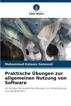 portada Praktische Übungen zur allgemeinen Nutzung von Software (in German)