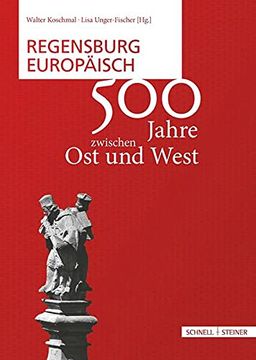 portada Regensburg Europäisch: Koschmal, Walter (en Alemán)