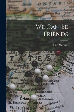 portada We Can Be Friends (en Inglés)