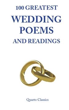 portada 100 Greatest Wedding Poems and Readings: The Most Romantic Readings From the Best Writers in History (en Inglés)