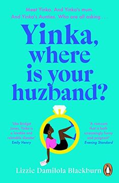 portada Yinka, Where is Your Huzband? ‘a big Hearted Story About Friendship, Family and Love’ Beth O’Leary (en Inglés)