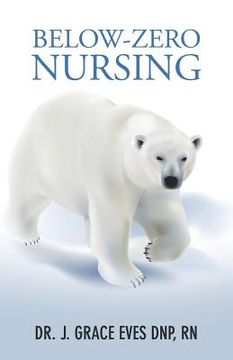 portada Below-Zero Nursing (en Inglés)