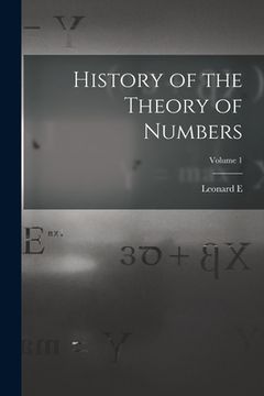 portada History of the Theory of Numbers; Volume 1 (in English)