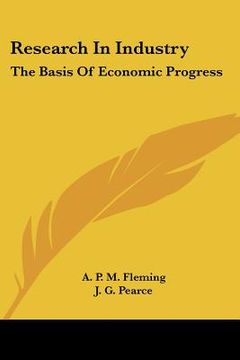 portada research in industry: the basis of economic progress (en Inglés)