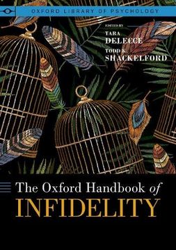 portada The Oxford Handbook of Infidelity (Oxford Library of Psychology Series) (in English)