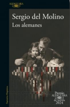 portada LOS ALEMANES (PREMIO ALFAGUARA 2024)