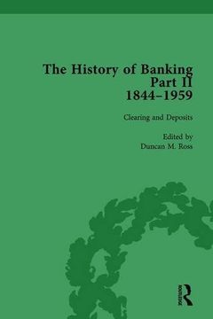 portada The History of Banking II, 1844-1959 Vol 7 (en Inglés)