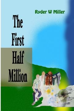 portada The First Half Million (en Inglés)