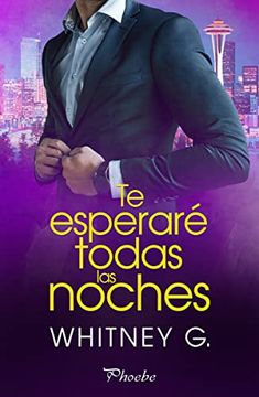 portada Te Esperaré Todas las Noches (Phoebe) (in Spanish)