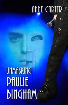 portada Unmasking Paulie Bingham