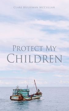 portada Protect My Children (en Inglés)