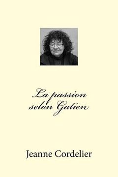 portada La passion selon Gatien (en Francés)