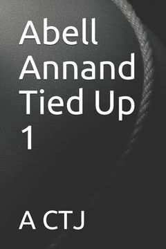 portada Abell Annand Tied Up 1 (en Inglés)
