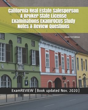 portada California Real Estate Salesperson & Broker State License Examinations ExamFOCUS Study Notes & Review Questions 2018/19 Edition (en Inglés)