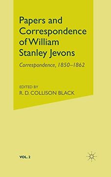 portada Papers and Correspondence of William Stanley Jevons: Volume 2: Correspondence, 1850-1862 (v. 2) (en Inglés)