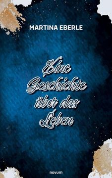 portada Eine Geschichte Über das Leben (in German)