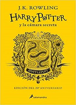 portada Harry Potter y la cámara secreta (edición Hufflepuff del 20° aniversario) (Harry Potter 2)