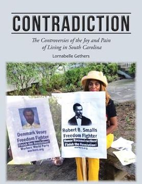 portada Contradiction: The Controversies of the Joy and Pain of Living in South Carolina (en Inglés)