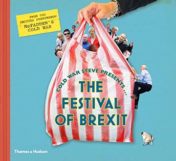 portada Cold war Steve Presents. The Festival of Brexit (en Inglés)