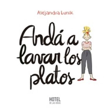 portada Andá A Lavar Los Platos (in Spanish)