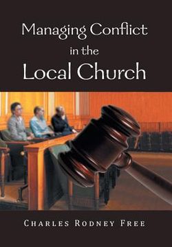 portada managing conflict in the local church (en Inglés)