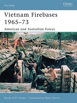 portada Vietnam Firebases 1965-73: American and Australian Forces (Fortress) (en Inglés)