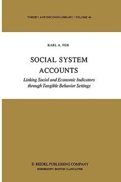 portada social system accounts: linking social and economic indicators through tangible behavior settings (en Inglés)