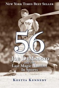 portada 56: joe dimaggio and the last magic number in sports (en Inglés)