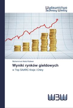 portada Wyniki rynków gieldowych (en Polaco)