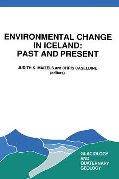 portada Environmental Change in Iceland: Past and Present (en Inglés)