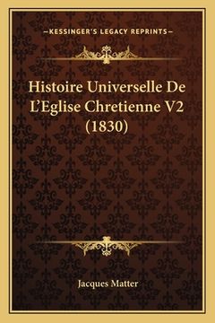 portada Histoire Universelle De L'Eglise Chretienne V2 (1830) (en Francés)