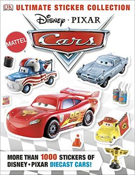 portada Ultimate Sticker Collection: Disney Pixar Cars: More Than 1,000 Stickers of Disney Pixar Diecast Cars! (Ultimate Sticker Collections) 