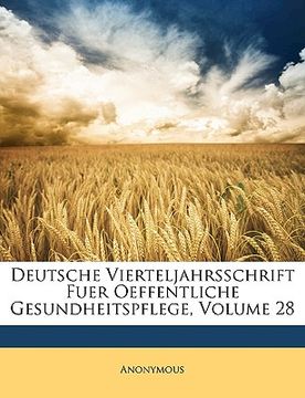 portada Deutsche Vierteljahrsschrift für öffentliche Gesundheitspflege. (in German)
