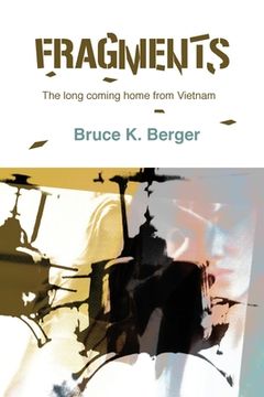 portada Fragments: The long coming home from Vietnam (en Inglés)