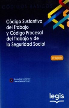 portada Código Sustantivo del Trabajo y Código Procesal del Trabajo y de la Seguridad Social (in Spanish)