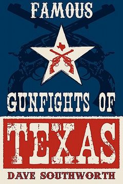 portada famous gunfights of texas (en Inglés)