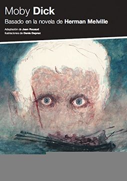 portada Moby Dick: Basado en la Novela de Herman Melville
